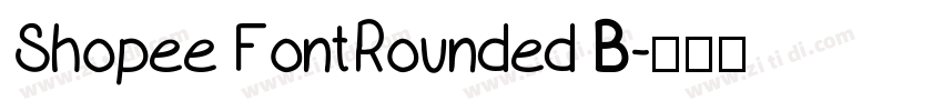 Shopee FontRounded B字体转换